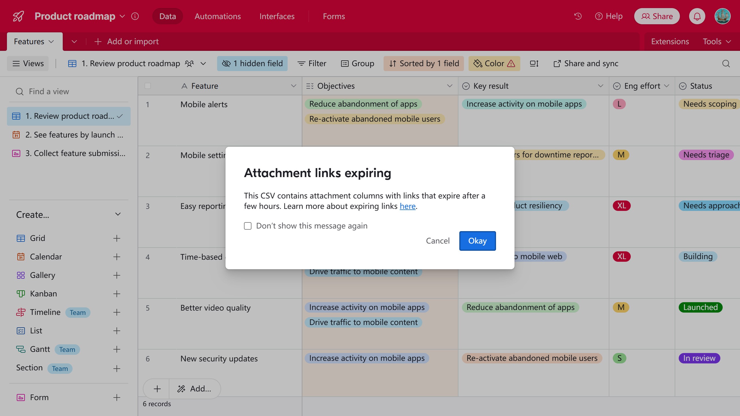 <p>Click <strong>Okey</strong>.</p><p>This CSV contains attachment columns with links that expire after a few hours. Learn more about expiring links <a href="https://support.airtable.com/docs/getting-started-with-airtable-views#using-the-view-menu" rel="noopener noreferrer" target="_blank">here</a>.</p>
