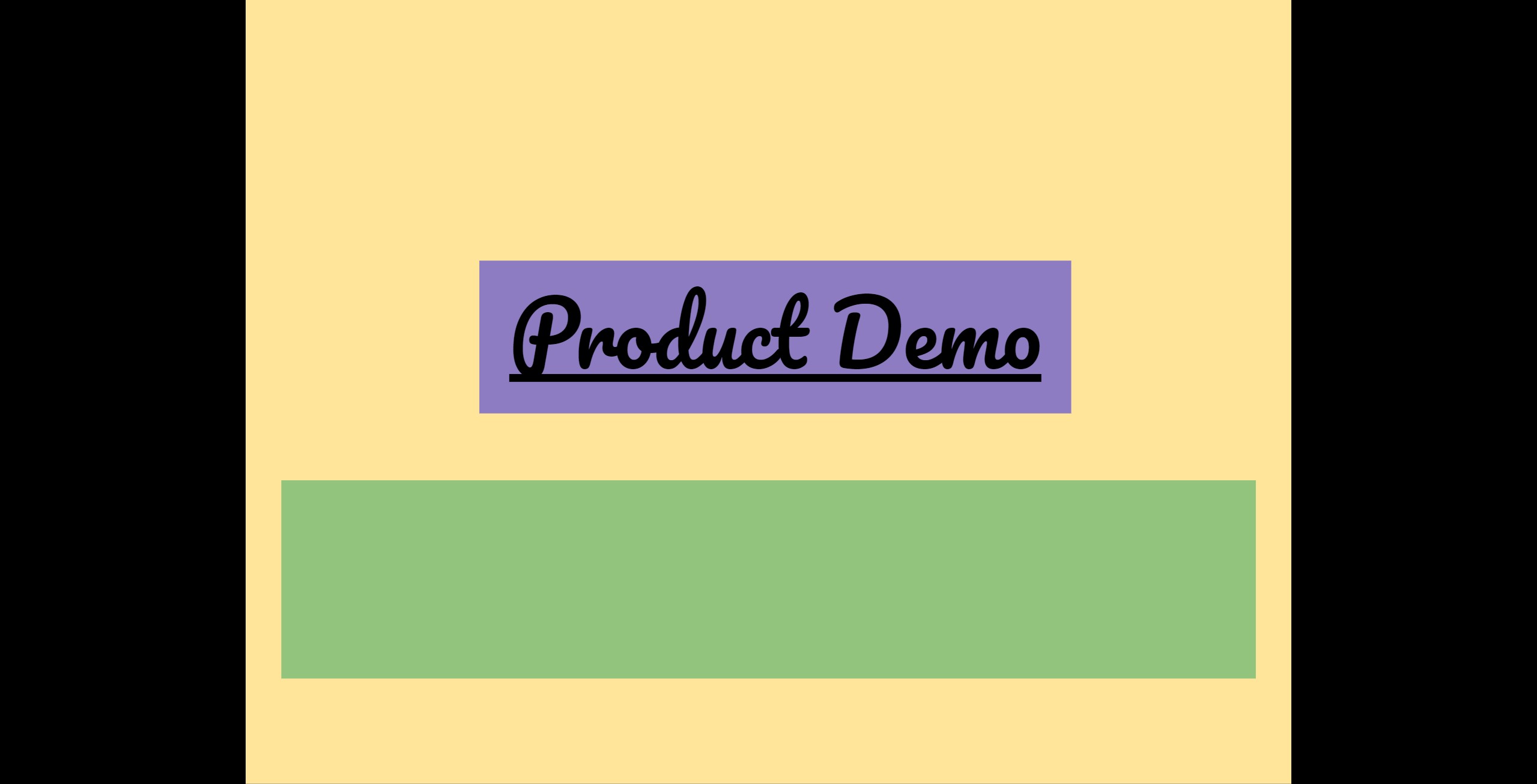 <p>Click Product
Demo</p>